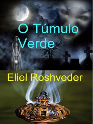 cover image of O Túmulo Verde